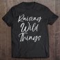 Tadostore Womens Mother's Day Gift For Boy Toddler Moms Raising Wild Things Tee Shirt