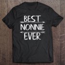 Tadostore Cute Mother's Day Funny Grandma Gift Best Nonnie Ever Tee Shirt