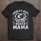 Tadostore Dog In Big Heart World's Best Boxer Mama Happy Mother Mom Tee Shirt