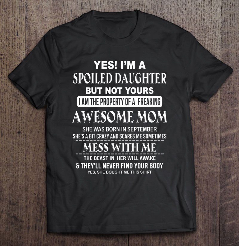 Tadostore Freaking Awesome Mom She Was Born In September Shirt Tee Shirt