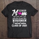 Tadostore Senior Mom Some People Wait Their Entire Lives To Meet Their Inspiration Tee Shirt
