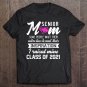 Tadostore Senior Mom Some People Wait Their Entire Lives To Meet Their Inspiration Tee Shirt