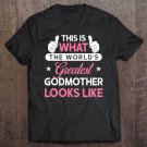 Tadostore Godmother Gift World's Greatest Godmother Tee Shirt