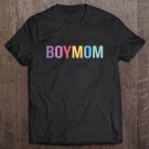 Tadostore Boymom Mom Of Boys Tee Shirt