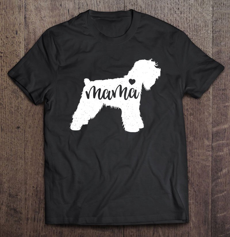 Tadostore Soft Coated Wheaten Terrier Mama Dog Mother's Day Gift Tee Shirt