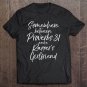 Tadostore Somewhere Between Proverbs 31 And A Rapper's Girlfriend Tee Tee Shirt