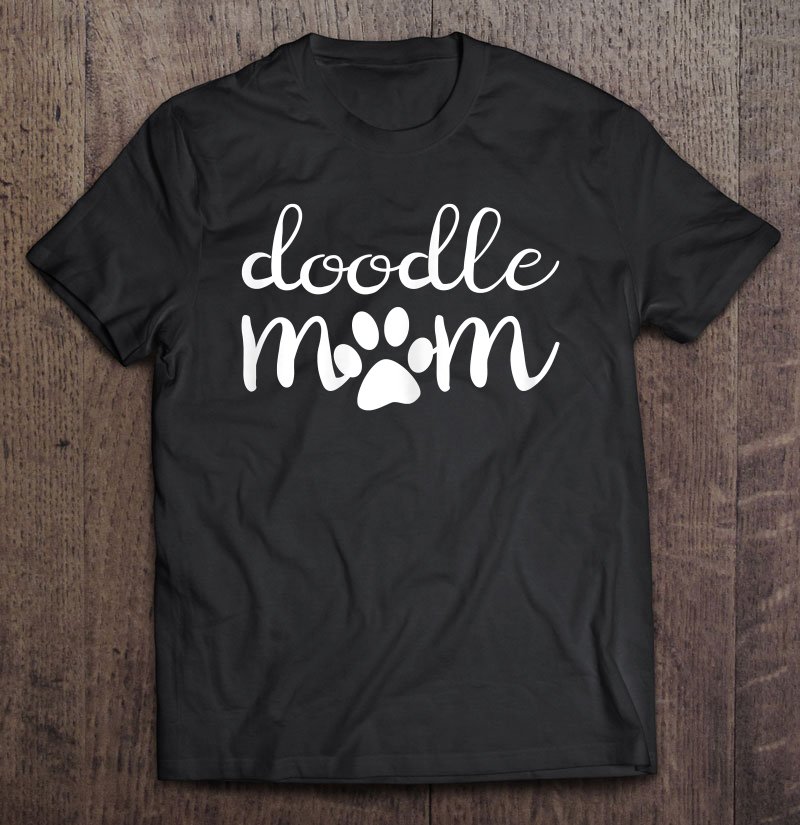 Tadostore Womens Doodle Mom Goldendoodle Dog Funny Mother's Day Gift Tee Shirt