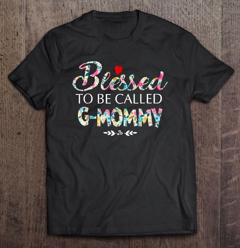 Tadostore Womens Blessed To Be Called Gmommy Tee Shirt