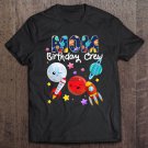 Tadostore Mom Birthday Crew Outer Space Solar System Birthday Party Tee Shirt
