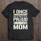 Tadostore Proud Army Mom Tshirt Support Military Daughter Tee Shirt