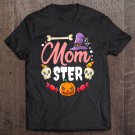 Tadostore Momster Funny Mom Monster Halloween Mother Gifts Momster Tee Shirt