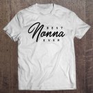 Tadostore Womens Best Nonna Ever Gift Tee Shirt