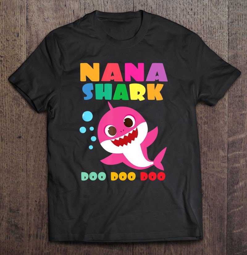 Tadostore Nana Shark Doo Doo Funny Baby Mommy Kids Tee Shirt