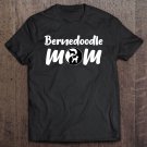 Tadostore Bernedoodle Mom Shirt Pet Owners Gift Bernedoodle Dog Tee Shirt