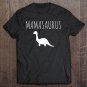 Tadostore Mamasaurus Funny Thanksgiving Mom Gift Tee Tee Shirt