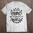 Tadostore Womens The Best Moms Get Promoted To Abuelita Tee Shirt