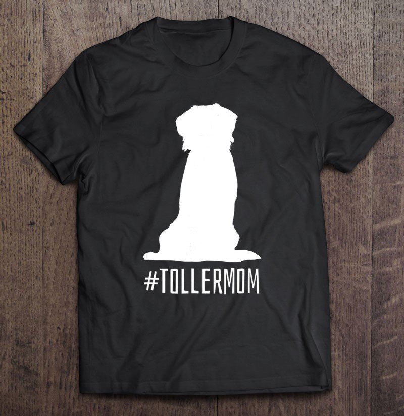 Tadostore Nova Scotia Duck Toller Mom Shirt Gift For Women Tee Shirt