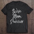 Tadostore Breast Cancer Free Mother's Remission Gift Wife Mom Survivor Tank Top Tee Shirt
