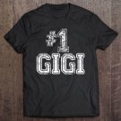 Tadostore Mother's Day Gif - 1 Gigi - Number One Tee Tee Shirt