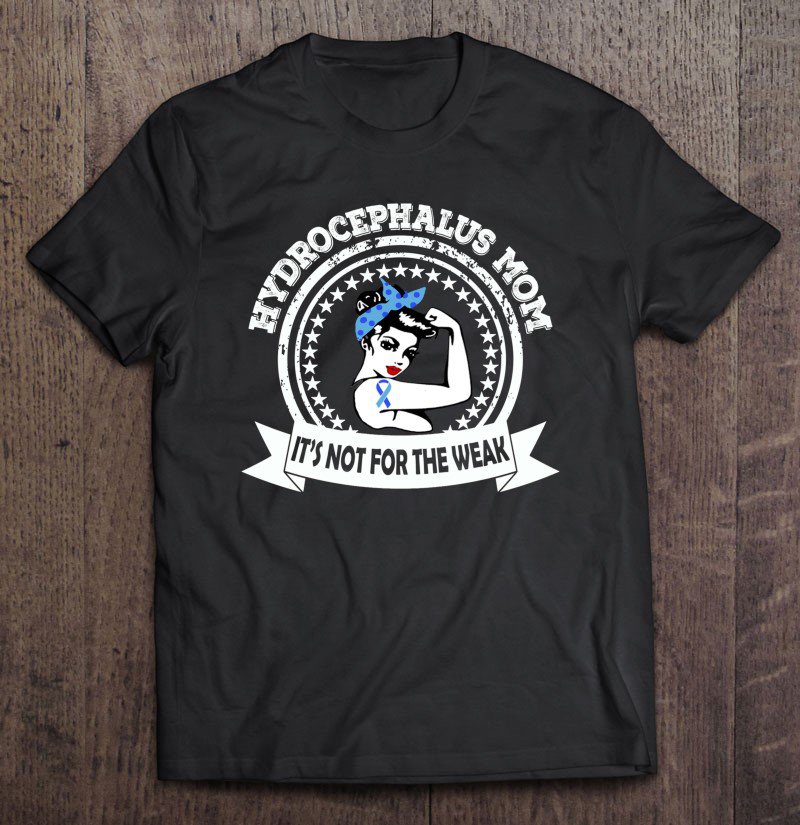 Tadostore Hydrocephalus Mom Funny Gift Tee Shirt