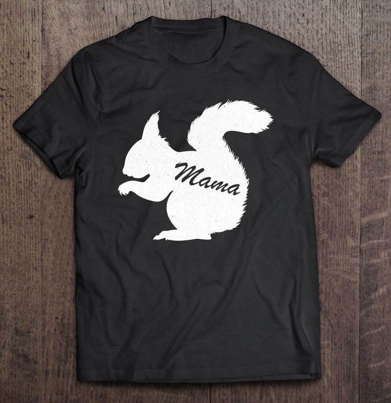Tadostore Mama Squirrel Animal Tee Father Mother Day Cute Son Daughter Tee Shirt
