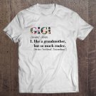 Tadostore Womens Gigi Like Grandmother But So Much Cooler White Tee Shirt