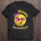 Tadostore Emoji Mommy Of The Birthday Girl Tee Shirt