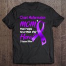 Tadostore Chiari Malformation Mom I Raised Mine Tee Shirt