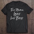 Tadostore Cute Boy Mom Gift For Mother's Day This Mama Loves Her Boys Raglan Baseball Tee Tee Shirt