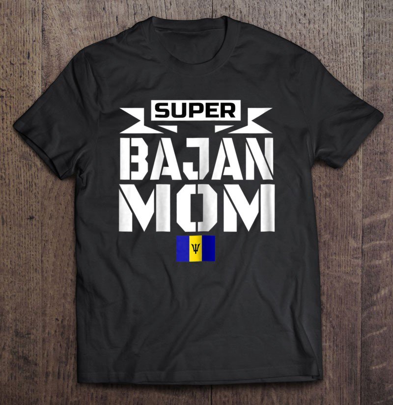 Tadostore Womens Storecastle Super Bajan Mom Mothers Gift Barbados Tee Shirt