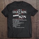 Tadostore I Am A Lucky Mom I Have A Crazy Son Who Happens To Cuss Tee Shirt