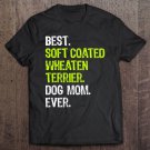 Tadostore Soft-Coated Wheaten Terrier Dog Mom Funny Dog Lovers Gift Tee Shirt