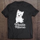 Tadostore Westie Mama Cute Fur Mom Gift Best Dog Breed Tee Shirt
