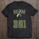 Tadostore Down Syndrome Awareness Trisomy 21 Mom Women T 3 21 Month Tee Shirt