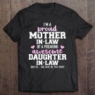Tadostore Proud Mother-In-Law Of A Freaking Awesome Daughter-In-Law Tee Shirt