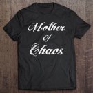 Tadostore Mother Of Chaos Cute Tee Shirt