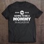 Tadostore I'm Going To Be Mommy Again Funny Tee Shirt