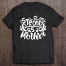 Tadostore Womens Strong As Mother Shirt, Mom Muscle Workout Weight Lifting Tee Shirt