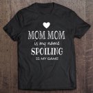 Tadostore Womens Mom Mom Is My Name Mom Mom Gifts From Grandkids For Grandma Tee Shirt