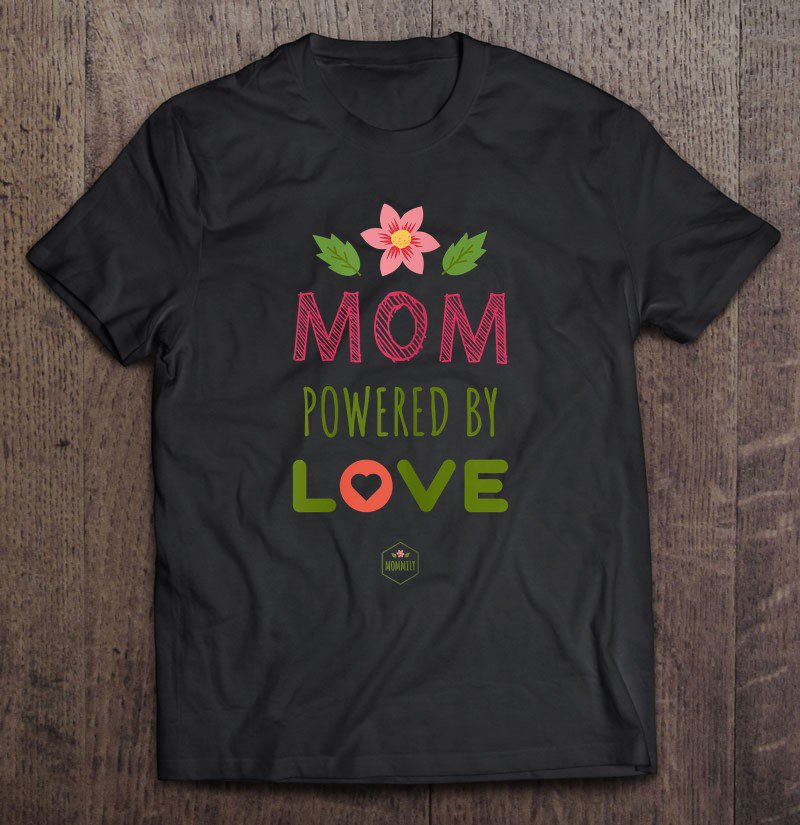 Tadostore Womens Mom Powered By Love Tee Shirt