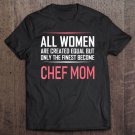 Tadostore Women's Chef Mom Funny Sayings Women Gift Tee Shirt