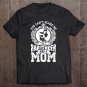 Tadostore I'm A Bartender And Mom , You Can't Scare Me Tee Shirt