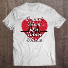 Tadostore Proud Mom Of A Future Nurse Heart Tee Shirt
