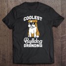 Tadostore English Bulldog Coolest Grandma Funny Dog Shirt Tee Shirt