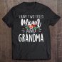 Tadostore I Have Two Titles Mom And Grandma I Rock Them Both Floral Tee Shirt