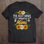 Tadostore The Best Moms Get Promoted To Mimi Shirt Gifts New Mimi Tee Shirt
