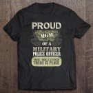 Tadostore Proud Mom Of A Military Police Officer Tee Shirt