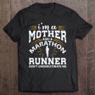 Tadostore Mother And Marathon Runner Shirt Funny Mom Gift Tee Shirt