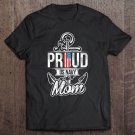 Tadostore Proud Us Navy Mom - Patriotic American Mother Tee Shirt