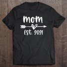 Tadostore Cute Funny Christmas Birthday Gift For New Mom Est 2021 Ver2 Tee Shirt